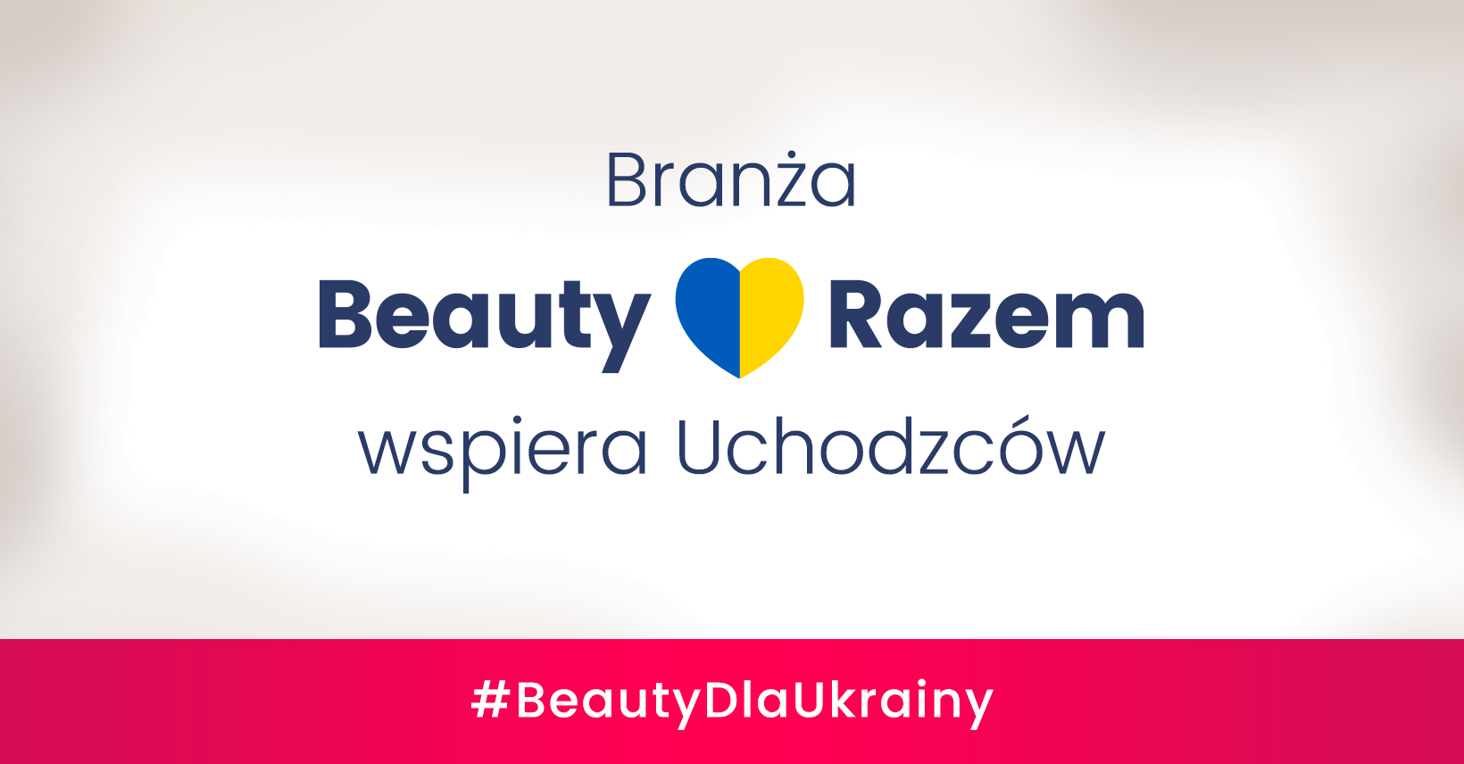 Branża Beauty Razem Dla Ukrainy